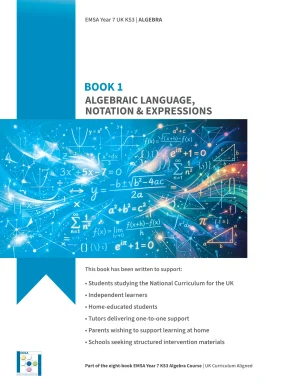 Year 7 Mathematics Algebra Book 1 – Algebraic Language, Notation and Expressions